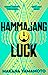 Hammajang Luck