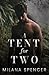 A Tent For Two: An MM Romance Novella (Melbourne Boys Novellas)