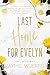 Last Home for Evelyn (The Last Series Book 3)