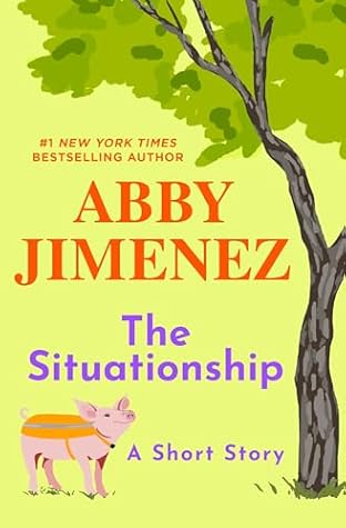 The Situationship by Abby Jimenez