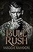 Bull Rush (The Quiet Horsemen #1)