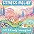 Stress Relief: Coloring Book for Adults and Kids - Bold, Easy Designs for Relaxation with Big, Fun Images of Animals, Landscapes, Flowers, Patterns, ... (Glow Vivid: CUTE & Comfy Coloring Books)