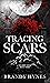 Tracing Scars (KORT #3)