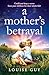 A Mother's Betrayal by Louise Guy