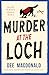 Murder at the Loch (An Ally McKinley Mystery #2)