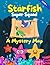 Starfish Super Squad Book 1 - A Mystery Map by Tama M.