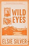 Wild Eyes by Elsie Silver