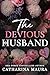 The Devious Husband by Catharina Maura