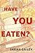 Have You Eaten?: A Tor Original