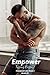 Empower (Pinewood Lake Book 2)