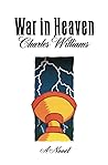 War in Heaven by Charles  Williams