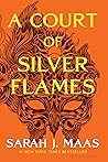 Book cover for A Court of Silver Flames (A Court of Thorns and Roses #4)