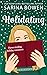 Holidating: Three Sizzling Holiday Romances