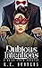 Dubious Intentions: A Bride...