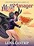 Moth Manager: A Nerdy Mothman Romance (Cryptid Billionaires Book 2)