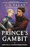 Prince's Gambit (Captive Prince, #2)