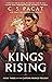 Kings Rising by C.S. Pacat