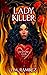 Lady Killer (Dead Girls Clu...