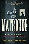 A Case of Matricide