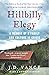 Hillbilly Elegy by J.D. Vance