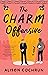 The Charm Offensive