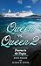 Queen Vs Queen 2 by Anne Hagan