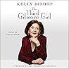 The Third Gilmore Girl by Kelly  Bishop