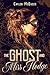 The Ghost and Miss Hodge by Caylen McQueen