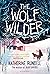 The Wolf Wilder