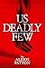 Us Deadly Few by Alexis Patton