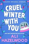 Book cover for Cruel Winter with You (Under the Mistletoe Collection, #1)