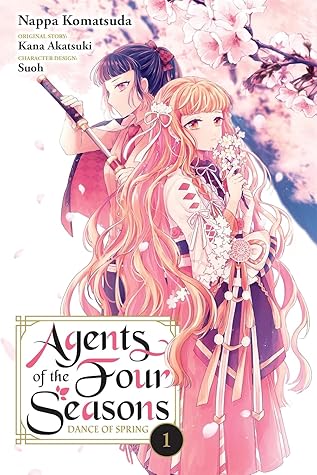 Agents of the Four Seasons: Dance of Spring, Vol. 1 (Agents of the Four Seasons: Dance of Spring, #1)