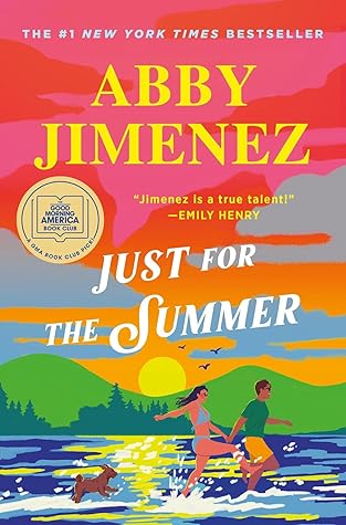 Just for the Summer by Abby Jimenez