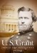 U. S. Grant American Hero, American Myth by Joan Waugh