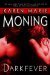 Darkfever (Fever, #1) by Karen Marie Moning