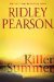 Killer Summer (Walt Fleming, #3) by Ridley Pearson