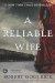 A Reliable Wife by Robert Goolrick