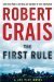 The First Rule by Robert Crais