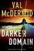 A Darker Domain by Val McDermid