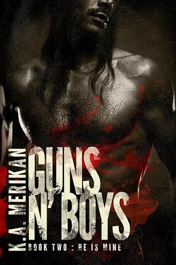 Guns n' Boys: He Is Mine