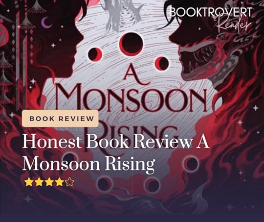 A promotional image for a book review of A Monsoon Rising. The background features a red and black illustration of two faces facing each other, surrounded by celestial symbols. The text reads 