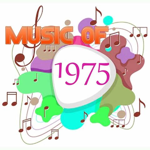 Music Of 1975