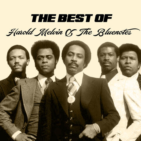 The Best of Harold Melvin & The Bluenotes album art