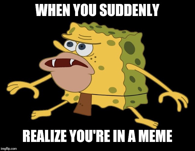 Caveman Spongebob Meme Mocking Spongebob Meme Text Ge - vrogue.co