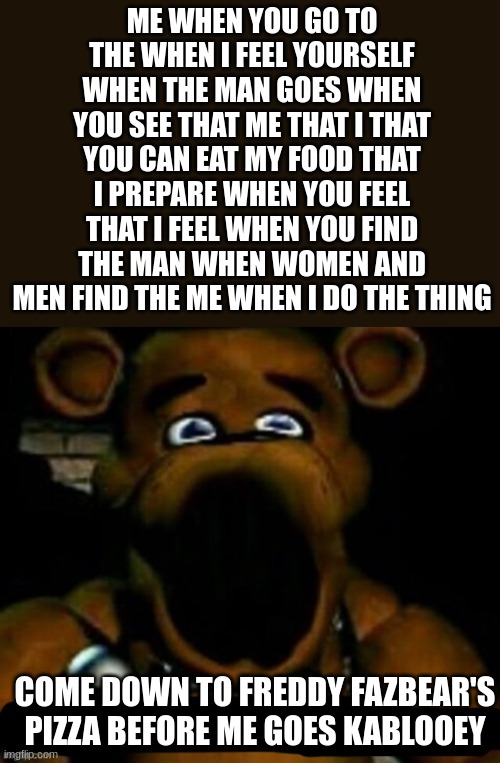 Freddy Fazbear Eats People