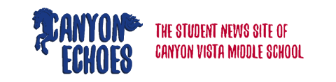 The Student News Site of Canyon Vista Middle School