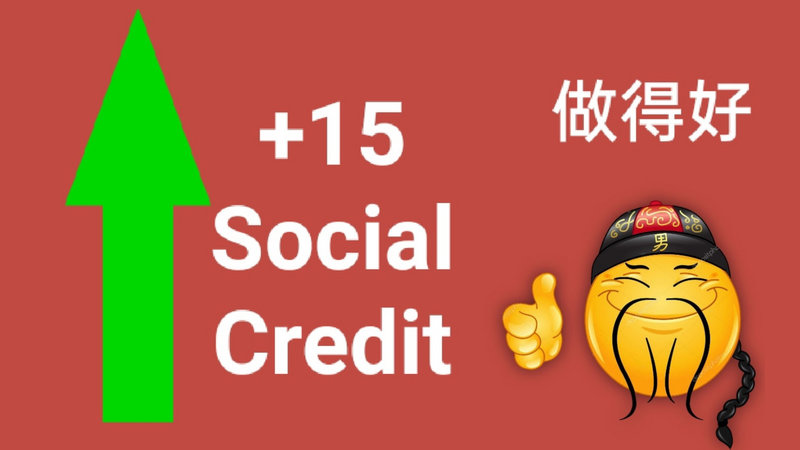 China's Social Credit System / +15 Social Credit