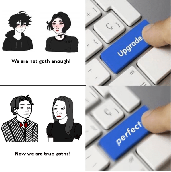 Perfect Goth couple don't exi- | Doomer Girl | Know Your Meme