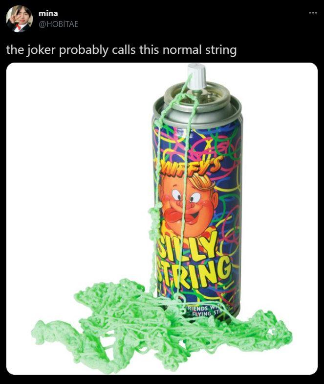 mina @HOBITAE the joker probably calls this normal string IELY RING RIENDS W G FLYING ST