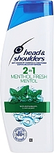 Shampoo Head & Shoulders Anti-dandruff menthol fresh 2in1 Shampoo